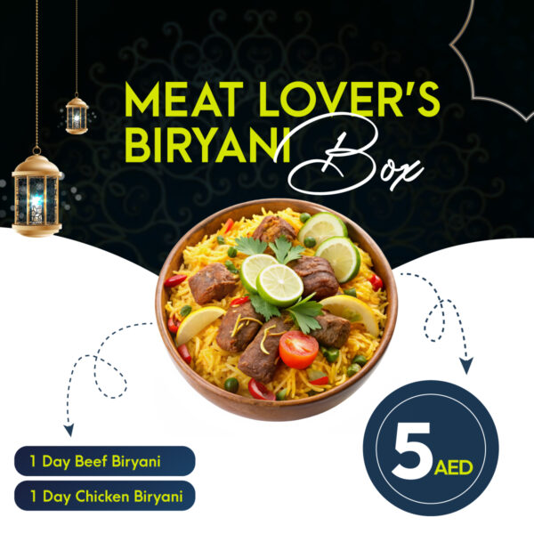 Meat Lover’s Biryani Box | Ramadan Monthly Plan 2 (Chicken/Beef)
